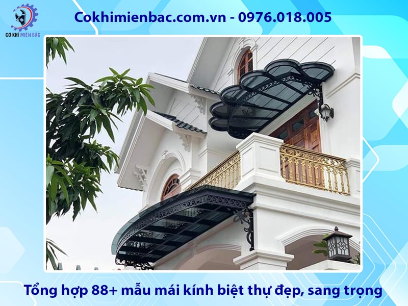 Tổng hợp 88+ mẫu mái kính biệt thự đẹp, sang trọng 2025