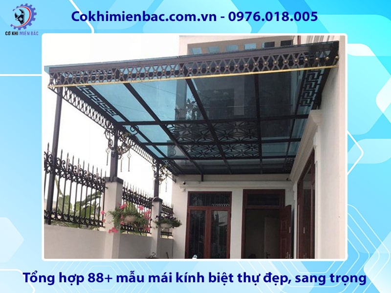 Tổng hợp 88+ mẫu mái kính biệt thự đẹp, sang trọng 2025