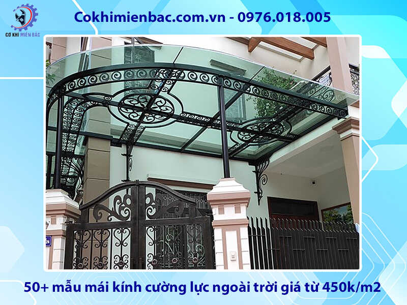50+ mẫu mái kính cường lực ngoài trời giá từ 450k/m2