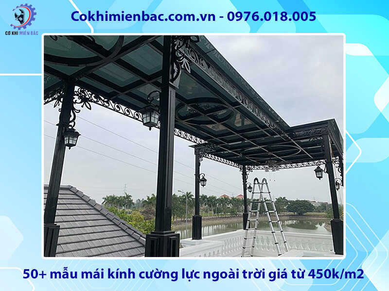 50+ mẫu mái kính cường lực ngoài trời giá từ 450k/m2