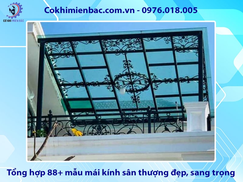 Tổng hợp 88+ mẫu mái kính sân thượng đẹp, sang trọng nhất