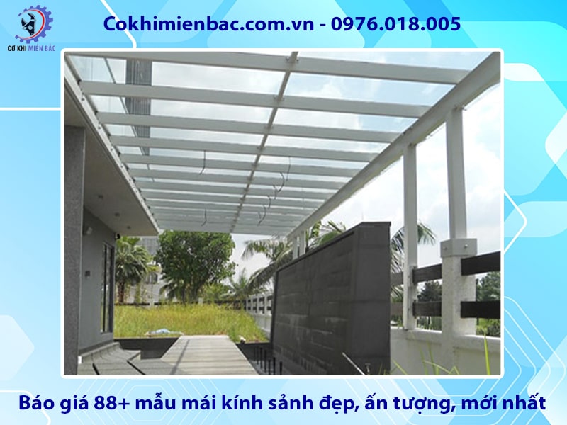 Báo giá 88+ mẫu mái kính sảnh đẹp, ấn tượng, mới nhất 2025