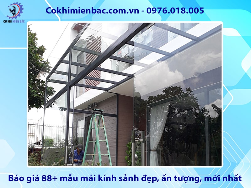 Báo giá 88+ mẫu mái kính sảnh đẹp, ấn tượng, mới nhất 2025