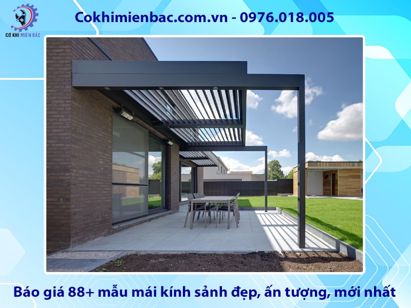 Báo giá 88+ mẫu mái kính sảnh đẹp, ấn tượng, mới nhất 2025