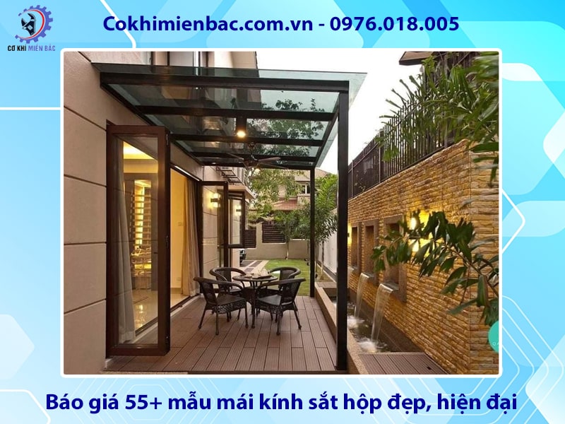 Báo giá 55+ mẫu mái kính sắt hộp đẹp, hiện đại năm 2025