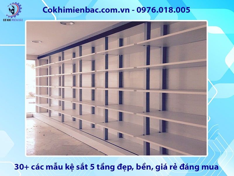 30+ các mẫu kệ sắt 5 tầng đẹp, bền, giá rẻ đáng mua 2025