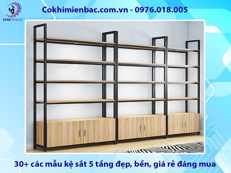 30+ các mẫu kệ sắt 5 tầng đẹp, bền, giá rẻ đáng mua 2025