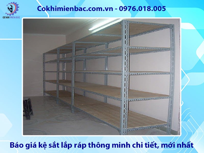 Báo giá kệ sắt lắp ráp thông minh chi tiết, mới nhất 2025