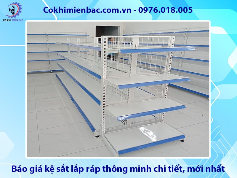 Báo giá kệ sắt lắp ráp thông minh chi tiết, mới nhất 2025