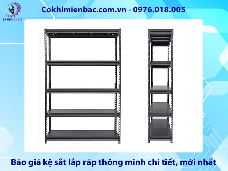 Báo giá kệ sắt lắp ráp thông minh chi tiết, mới nhất 2025