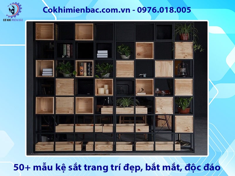 50+ mẫu kệ sắt trang trí đẹp, bắt mắt, độc đáo 2025