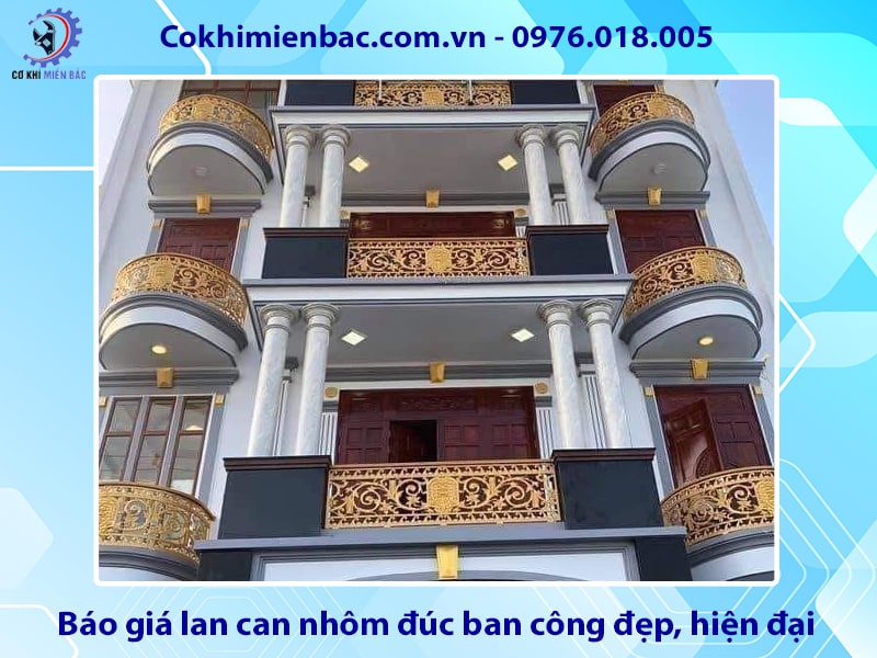 Báo giá lan can nhôm đúc ban công đẹp, hiện đại mới nhất 2025