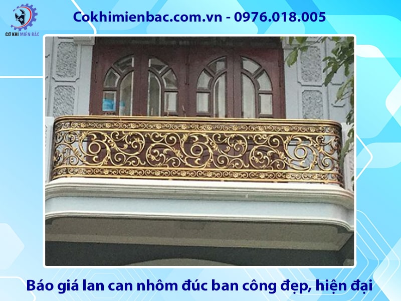 Báo giá lan can nhôm đúc ban công đẹp, hiện đại mới nhất 2025