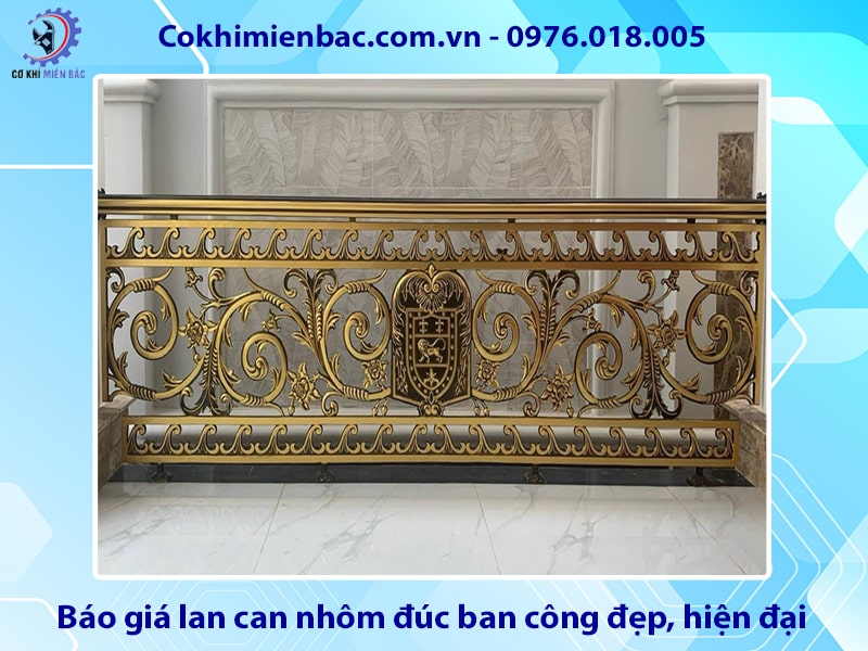 Báo giá lan can nhôm đúc ban công đẹp, hiện đại mới nhất 2025
