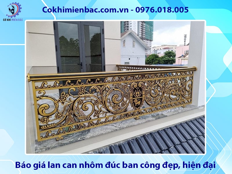 Báo giá lan can nhôm đúc ban công đẹp, hiện đại mới nhất 2025
