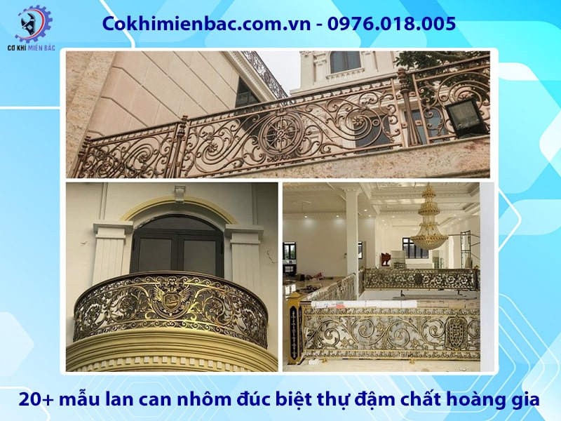 20+ mẫu lan can nhôm đúc biệt thự đậm chất hoàng gia
