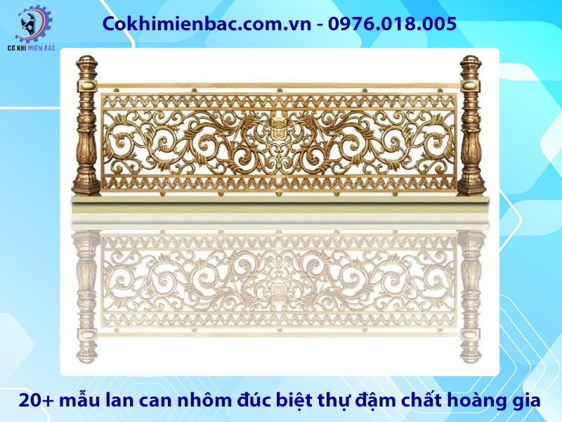 20+ mẫu lan can nhôm đúc biệt thự đậm chất hoàng gia