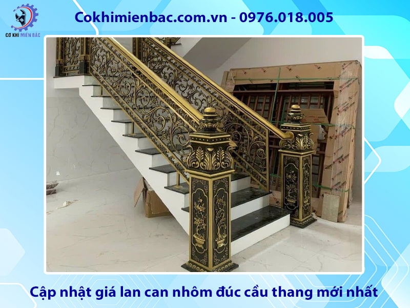 Cập nhật giá lan can nhôm đúc cầu thang mới nhất 2025