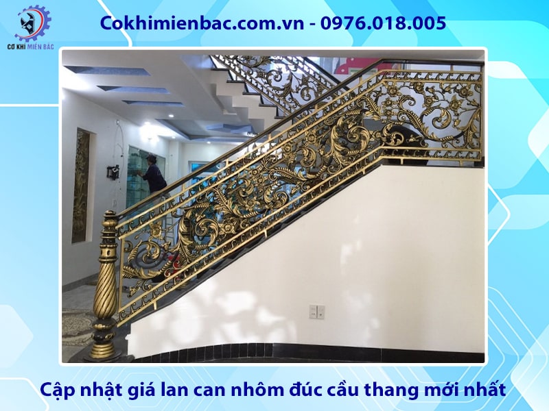 Cập nhật giá lan can nhôm đúc cầu thang mới nhất 2025