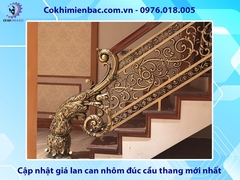 Cập nhật giá lan can nhôm đúc cầu thang mới nhất 2025