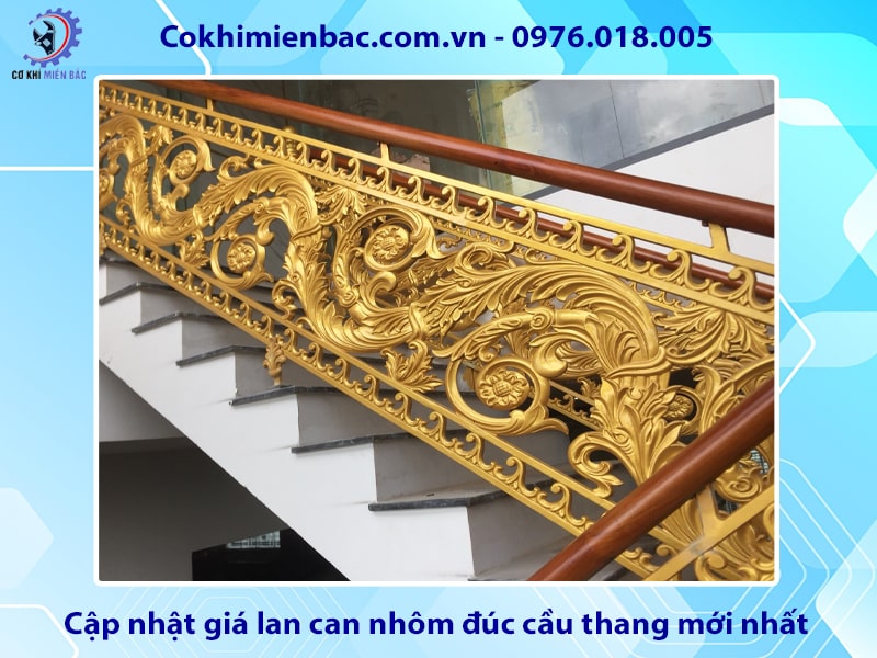 Cập nhật giá lan can nhôm đúc cầu thang mới nhất 2025
