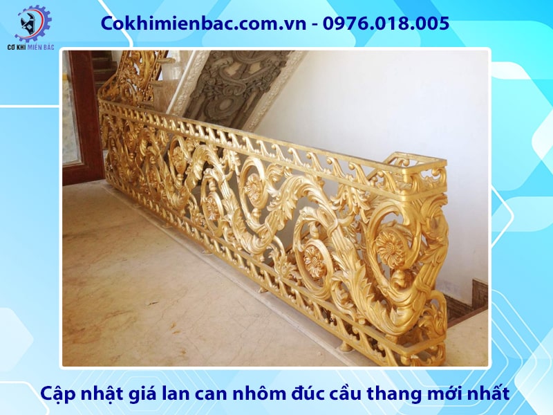 Cập nhật giá lan can nhôm đúc cầu thang mới nhất 2025