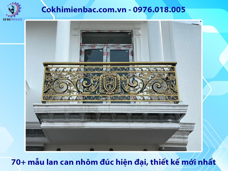 70+ mẫu lan can nhôm đúc hiện đại, thiết kế mới nhất năm 2025