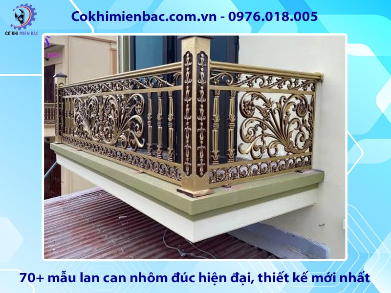 70+ mẫu lan can nhôm đúc hiện đại, thiết kế mới nhất năm 2025