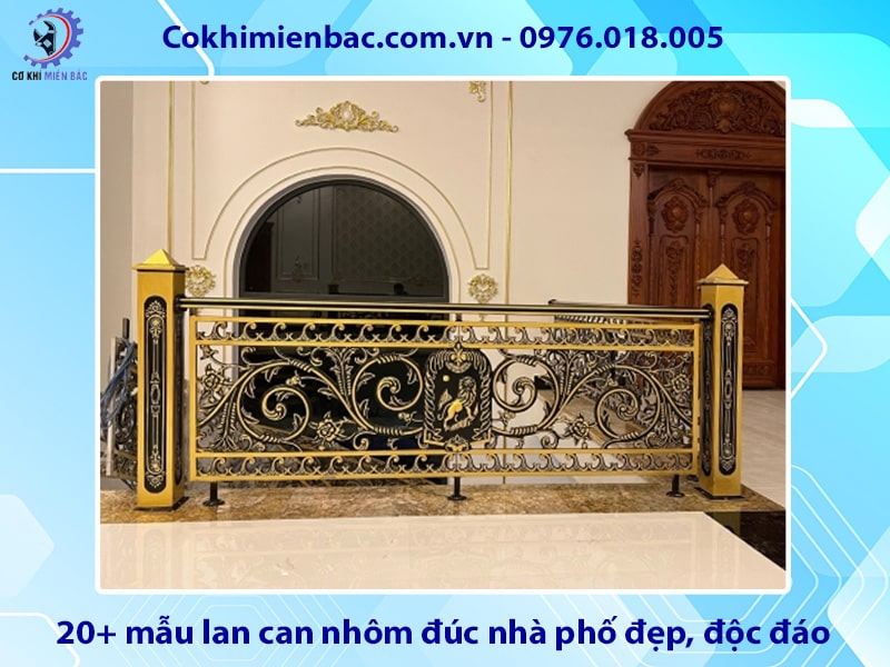 20+ mẫu lan can nhôm đúc nhà phố đẹp, độc đáo 2025
