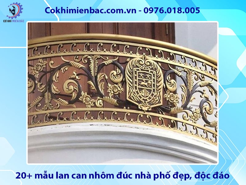 20+ mẫu lan can nhôm đúc nhà phố đẹp, độc đáo 2025