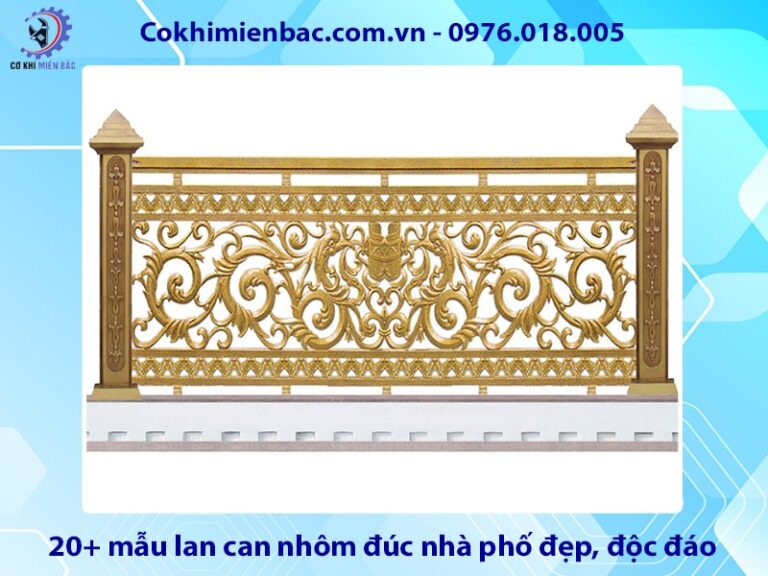 20+ mẫu lan can nhôm đúc nhà phố đẹp, độc đáo 2025