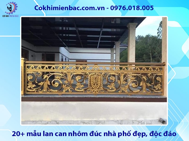 20+ mẫu lan can nhôm đúc nhà phố đẹp, độc đáo 2025