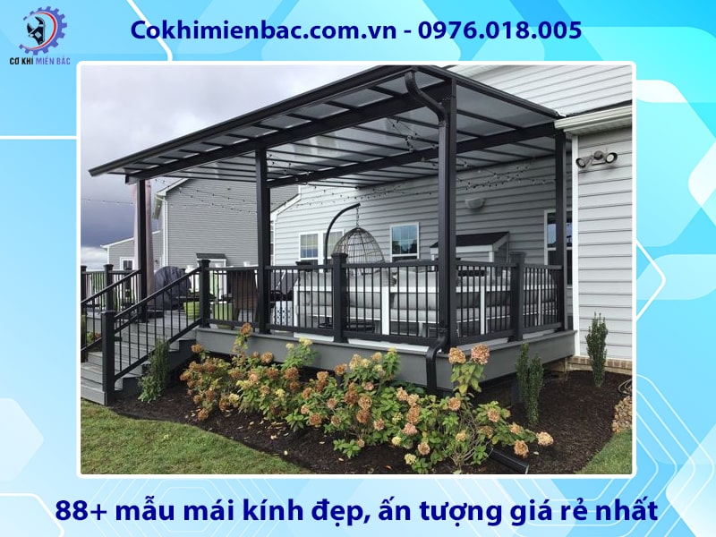88+ mẫu mái kính đẹp, ấn tượng giá rẻ nhất năm 2025