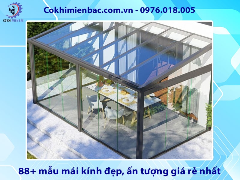 88+ mẫu mái kính đẹp, ấn tượng giá rẻ nhất năm 2025