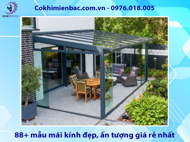 88+ mẫu mái kính đẹp, ấn tượng giá rẻ nhất năm 2025