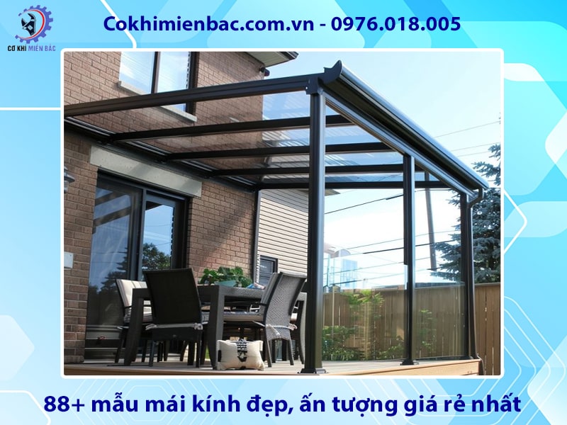 88+ mẫu mái kính đẹp, ấn tượng giá rẻ nhất năm 2025