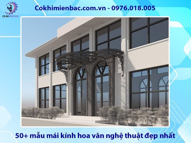 50+ mẫu mái kính hoa văn nghệ thuật đẹp nhất năm 2025