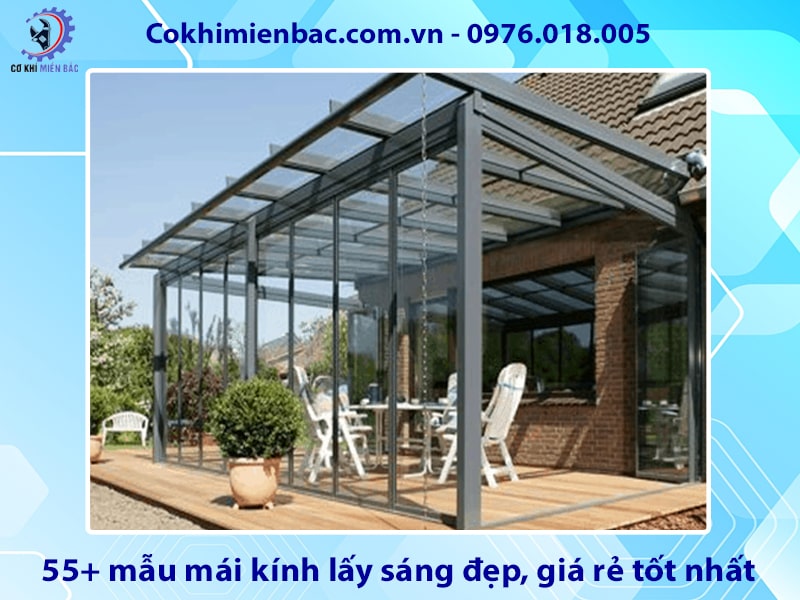 55+ mẫu mái kính lấy sáng đẹp, giá rẻ tốt nhất năm 2025