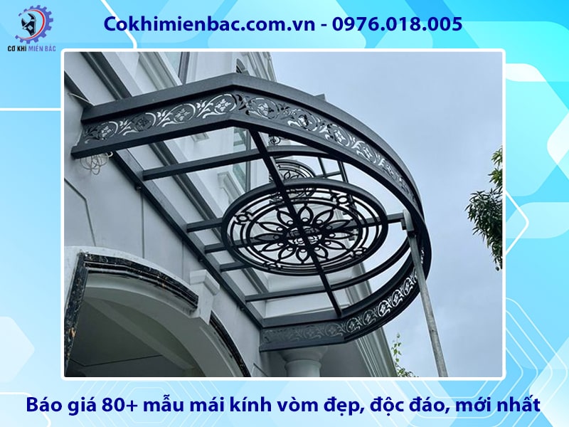 Báo giá 80+ mẫu mái kính vòm đẹp, độc đáo, mới nhất