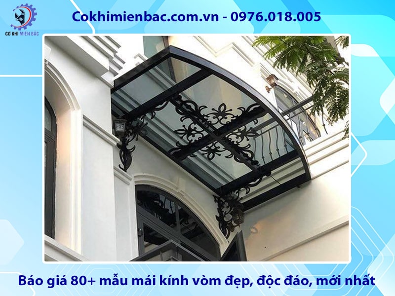 Báo giá 80+ mẫu mái kính vòm đẹp, độc đáo, mới nhất