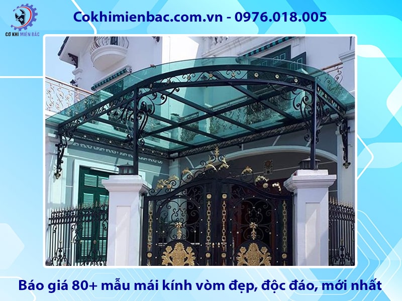 Báo giá 80+ mẫu mái kính vòm đẹp, độc đáo, mới nhất