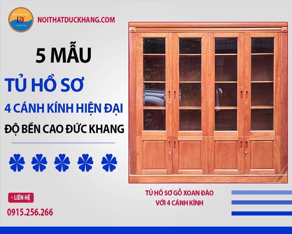 Tủ hồ sơ gỗ xoan đào với 4 cánh kính