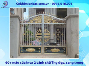 60+ mẫu cửa inox 2 cánh chữ Thọ đẹp, sang trọng, giá rẻ
