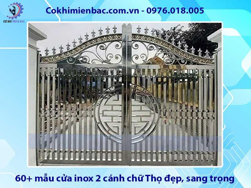 60+ mẫu cửa inox 2 cánh chữ Thọ đẹp, sang trọng, giá rẻ
