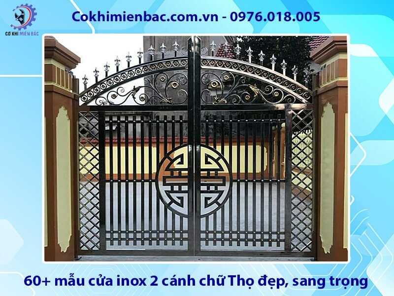 60+ mẫu cửa inox 2 cánh chữ Thọ đẹp, sang trọng, giá rẻ