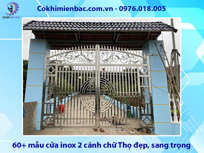 60+ mẫu cửa inox 2 cánh chữ Thọ đẹp, sang trọng, giá rẻ