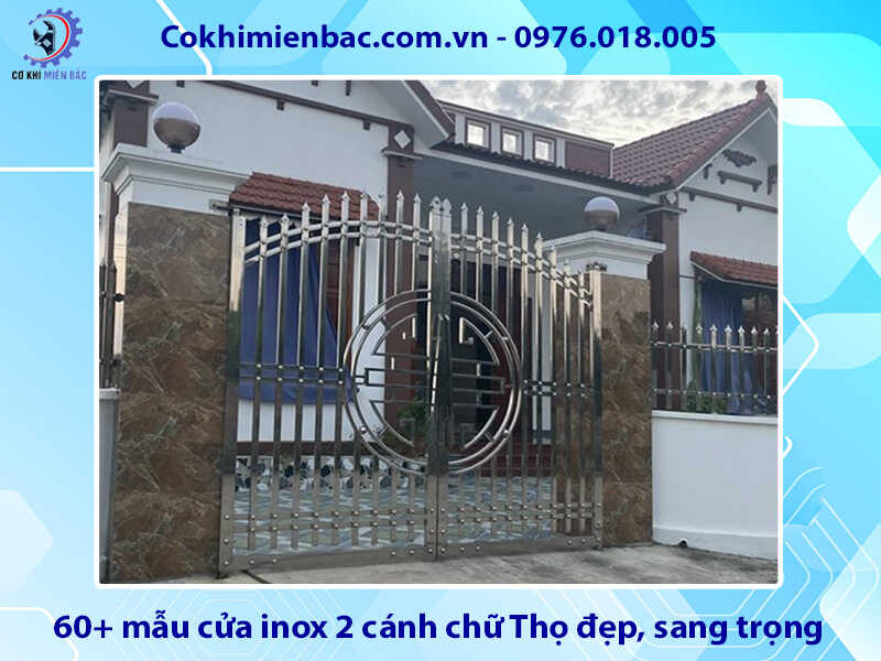 60+ mẫu cửa inox 2 cánh chữ Thọ đẹp, sang trọng, giá rẻ