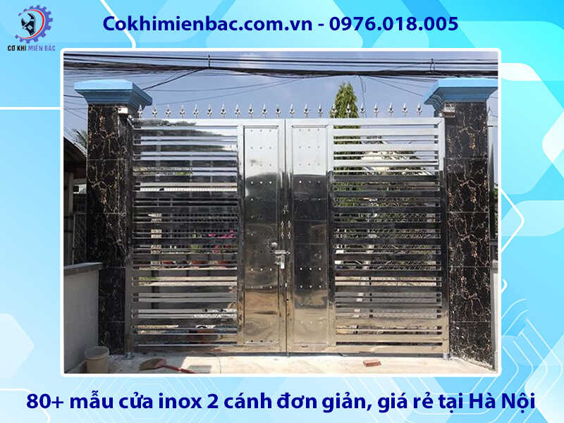 Báo giá 80+ mẫu cửa inox 2 cánh đơn giản, giá rẻ tại Hà Nội