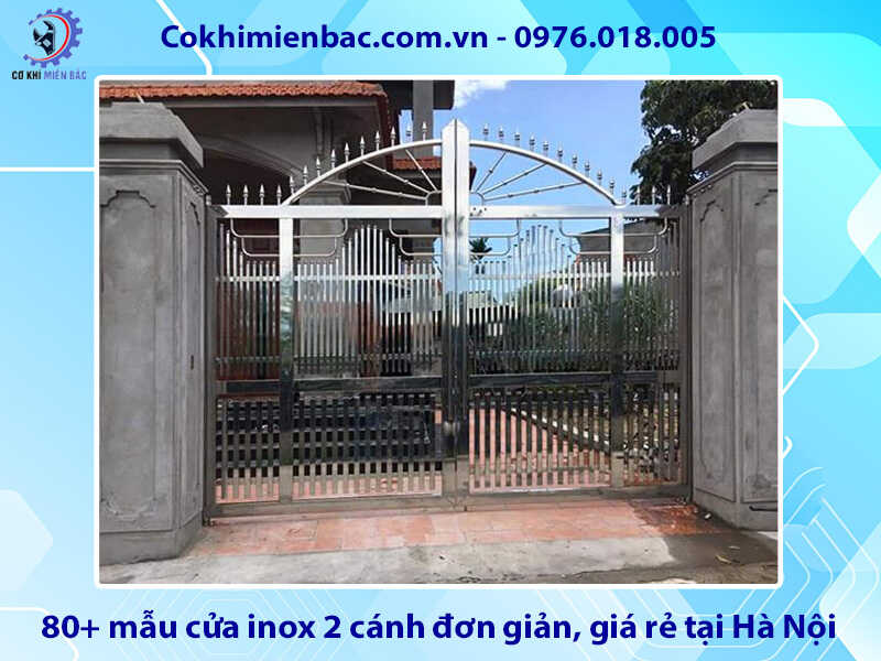 Báo giá 80+ mẫu cửa inox 2 cánh đơn giản, giá rẻ tại Hà Nội