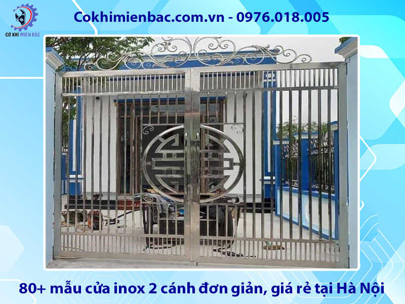 Báo giá 80+ mẫu cửa inox 2 cánh đơn giản, giá rẻ tại Hà Nội